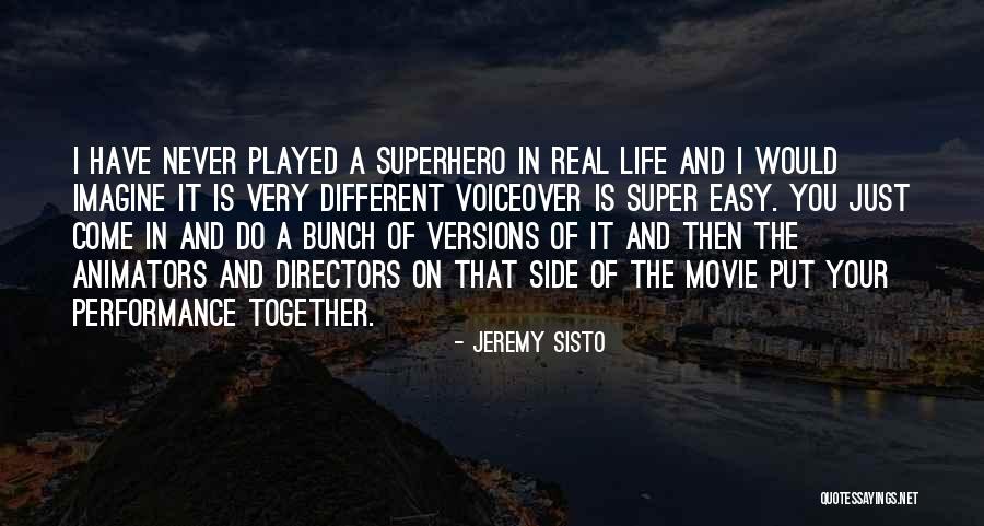 Life Is A Movie Quotes By Jeremy Sisto Life Is A Movie Quotes By Jeremy Sisto