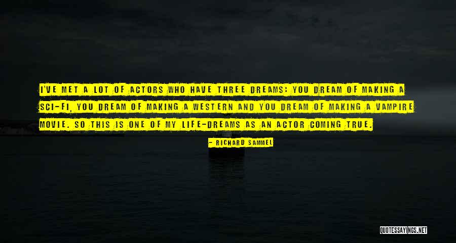 Life Is A Movie Quotes By Richard Sammel Life Is A Movie Quotes By Richard Sammel