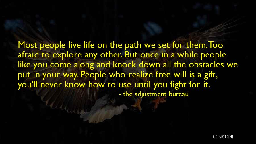 Life Is A Movie Quotes By The Adjustment Bureau Life Is A Movie Quotes By The Adjustment Bureau