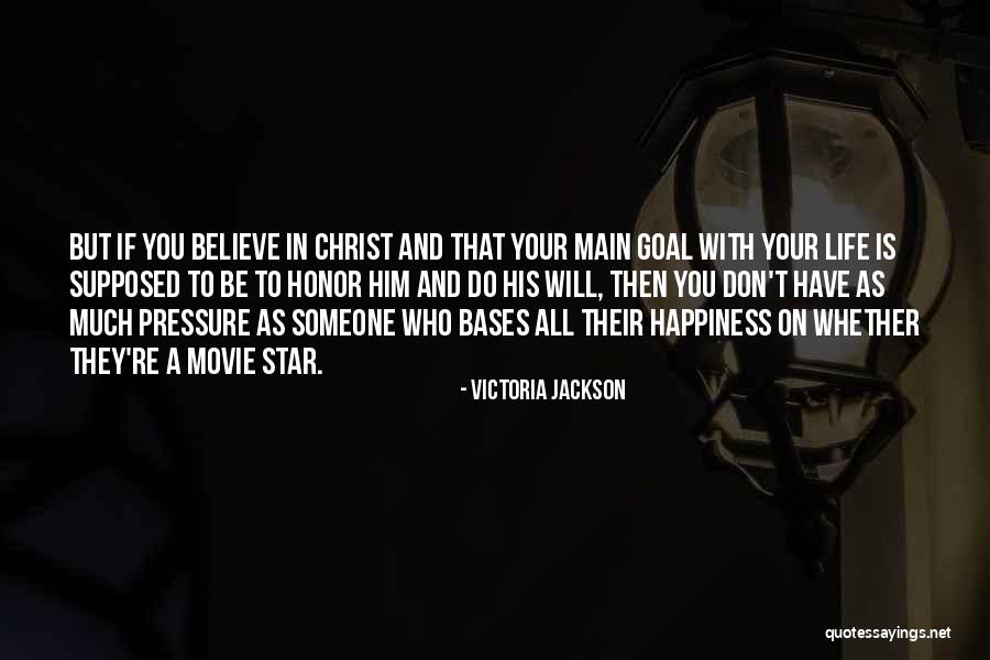 Life Is A Movie Quotes By Victoria Jackson Life Is A Movie Quotes By Victoria Jackson