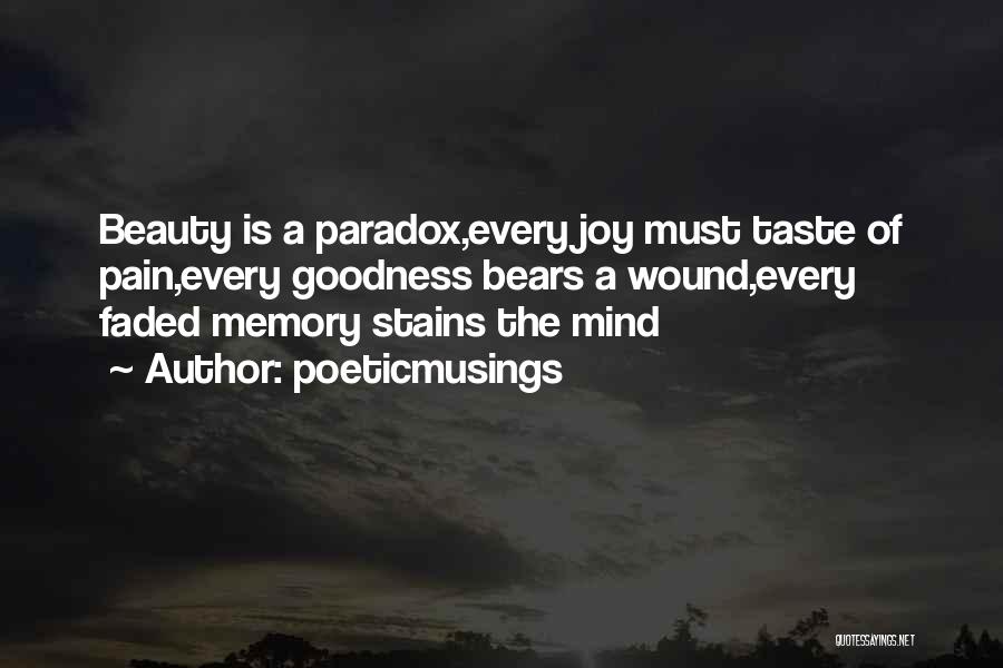 Life Is A Paradox Quotes By Poeticmusings
