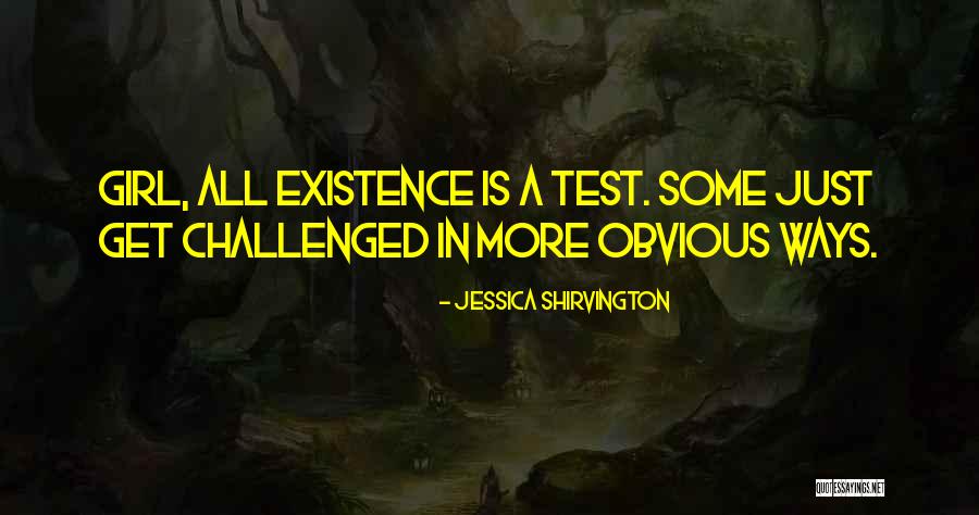 Life Is A Test Quotes By Jessica Shirvington Life Is A Test Quotes By Jessica Shirvington