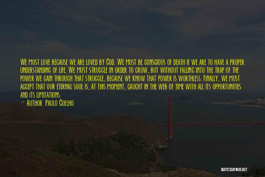 Life Is A Trap Quotes By Paulo Coelho