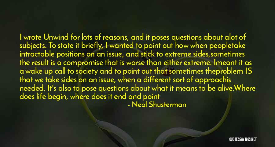 Life Is All About Compromise Quotes By Neal Shusterman