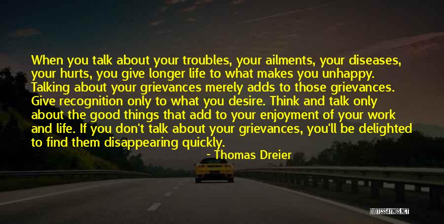Life Is All About Enjoyment Quotes By Thomas Dreier Life Is All About Enjoyment Quotes By Thomas Dreier