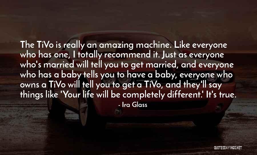 Life Is Amazing Quotes By Ira Glass Life Is Amazing Quotes By Ira Glass