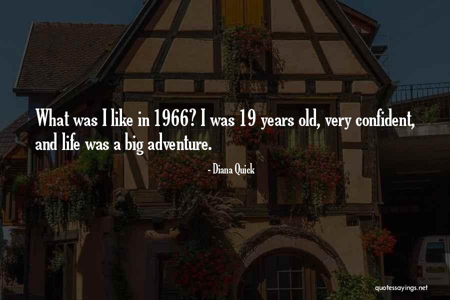 Life Is An Adventure Or Nothing At All Quotes By Diana Quick Life Is An Adventure Or Nothing At All Quotes By Diana Quick
