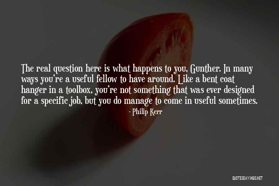 Life Is Art Without An Eraser Quotes By Philip Kerr Life Is Art Without An Eraser Quotes By Philip Kerr