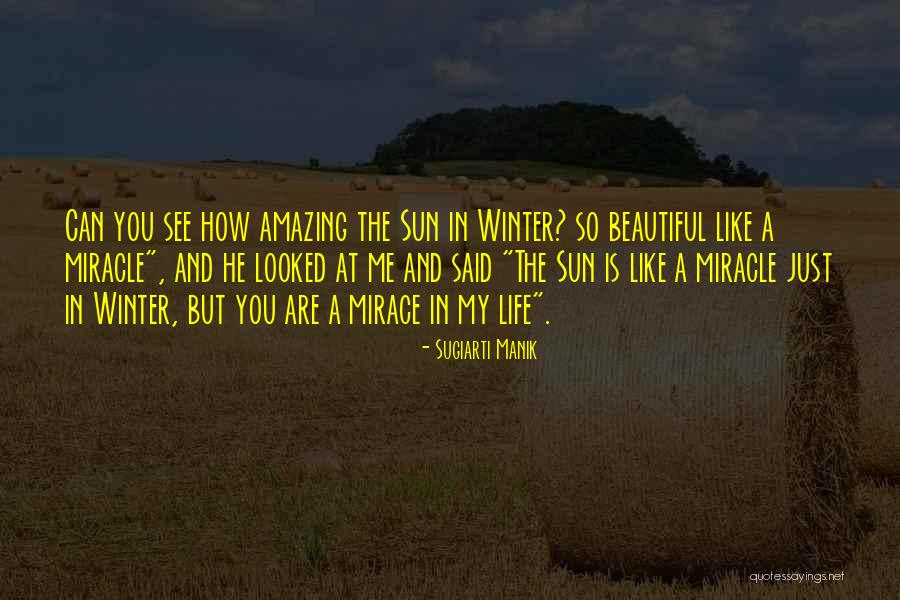 Life Is Beautiful And So Are You Quotes By Sugiarti Manik Life Is Beautiful And So Are You Quotes By Sugiarti Manik
