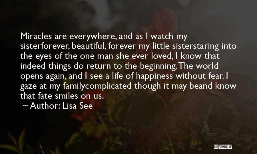 Life Is Beautiful But It's Complicated Quotes By Lisa See