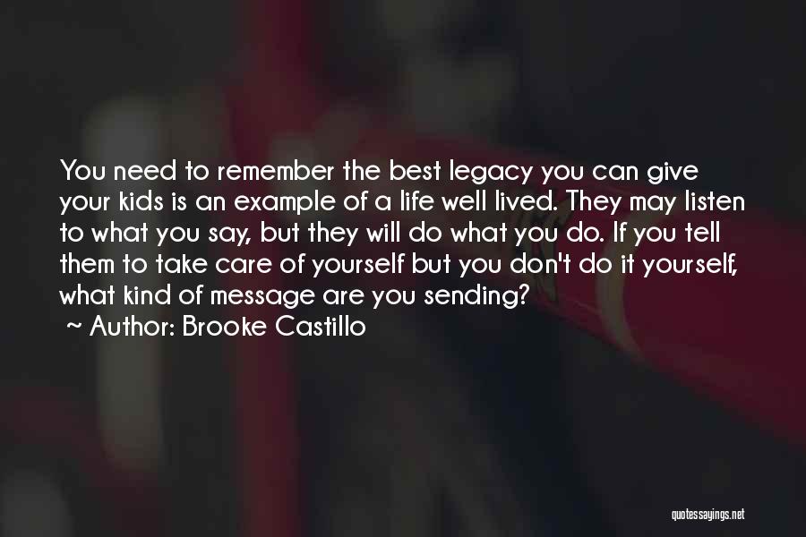 Life Is Best Lived Quotes By Brooke Castillo