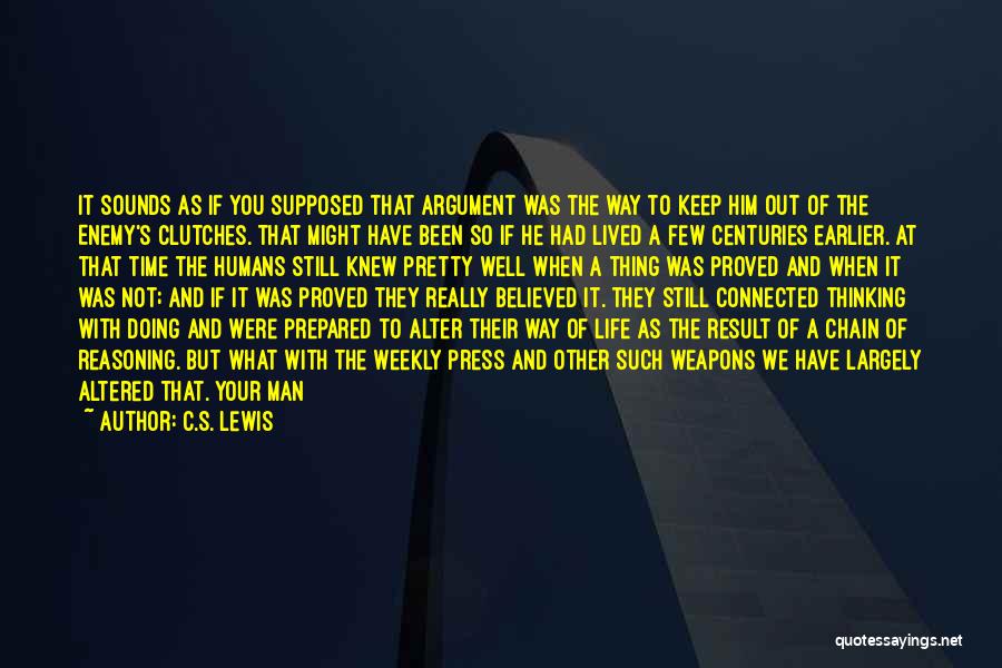 Life Is Best Lived Quotes By C.S. Lewis