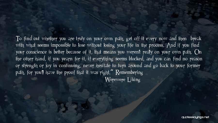 Life Is Better Without You Quotes By Werewere Liking