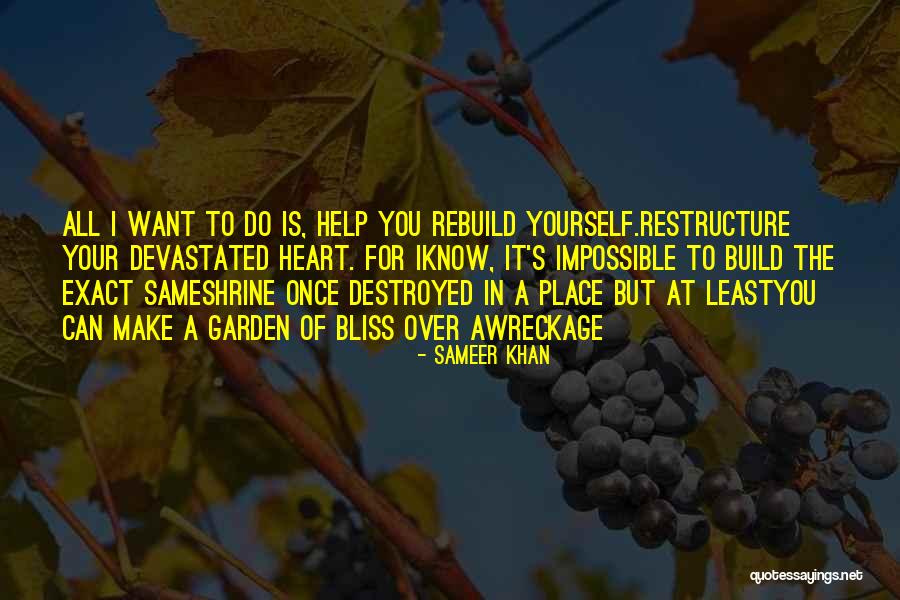 Life Is Bliss Quotes By Sameer Khan Life Is Bliss Quotes By Sameer Khan