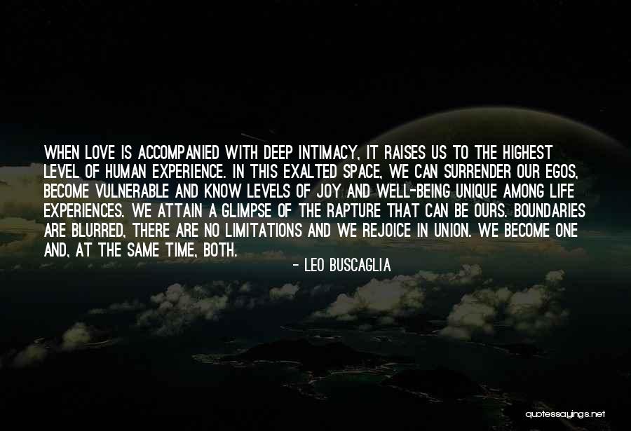 Life Is Blurred Quotes By Leo Buscaglia