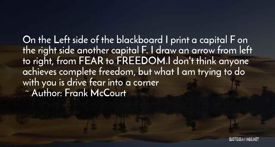 Life Is Complete With You Quotes By Frank McCourt