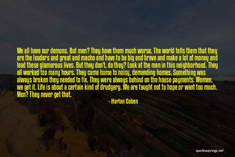 Life Is Demanding Quotes By Harlan Coben