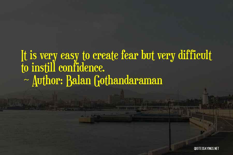 Life Is Difficult Quotes By Balan Gothandaraman