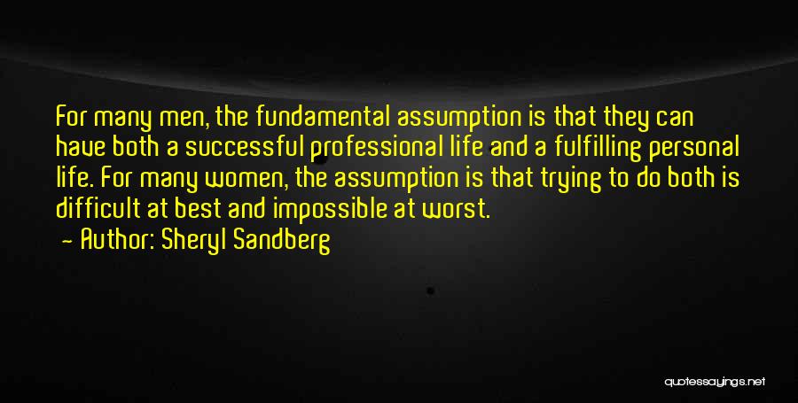 Life Is Difficult Quotes By Sheryl Sandberg