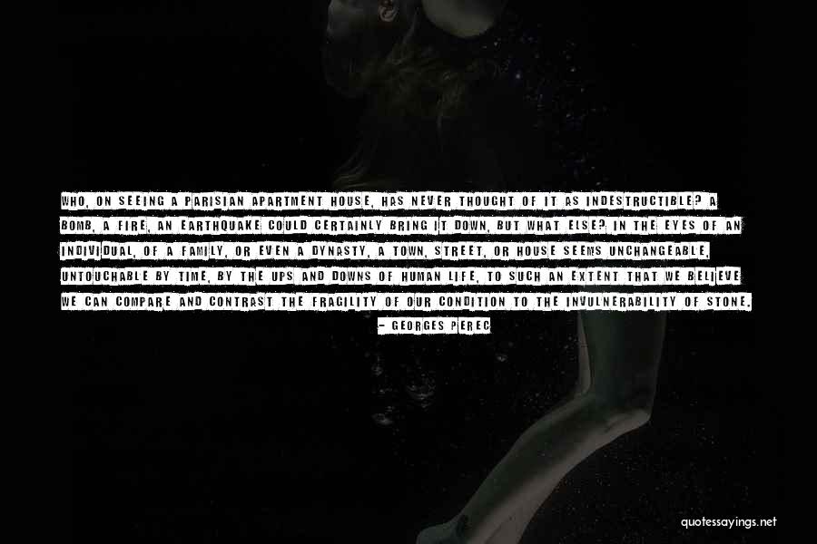 Life Is Earthquake Quotes By Georges Perec Life Is Earthquake Quotes By Georges Perec