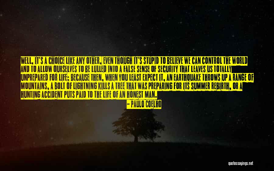 Life Is Earthquake Quotes By Paulo Coelho Life Is Earthquake Quotes By Paulo Coelho