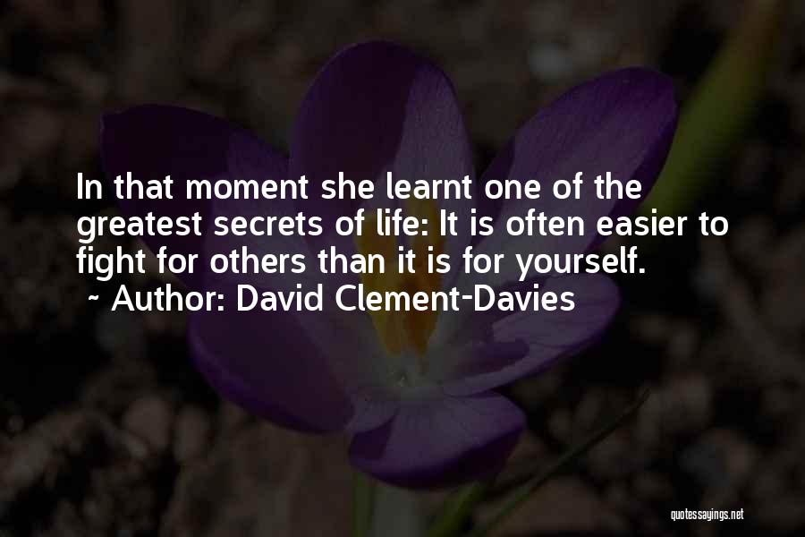 Life Is Easier Quotes By David Clement-Davies