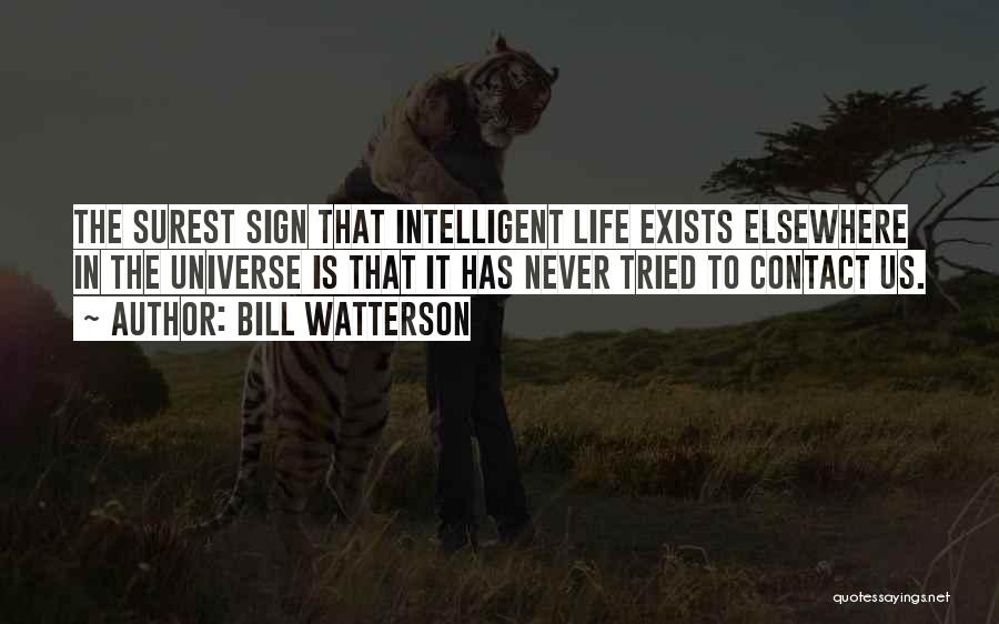 Life Is Elsewhere Quotes By Bill Watterson