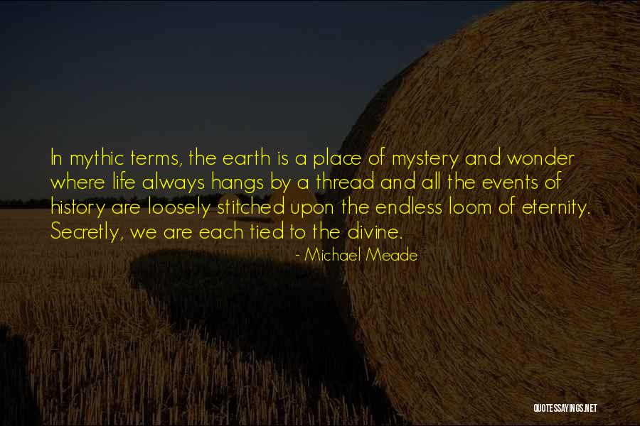 Life Is Endless Quotes By Michael Meade Life Is Endless Quotes By Michael Meade