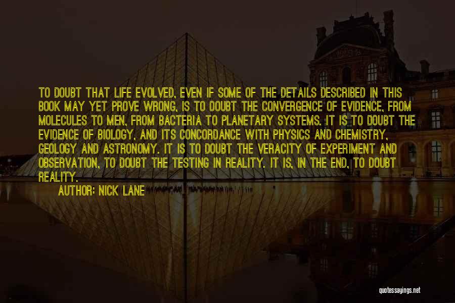 Life Is Experiment Quotes By Nick Lane