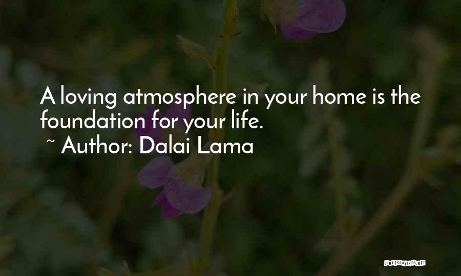 Life Is For Loving Quotes By Dalai Lama