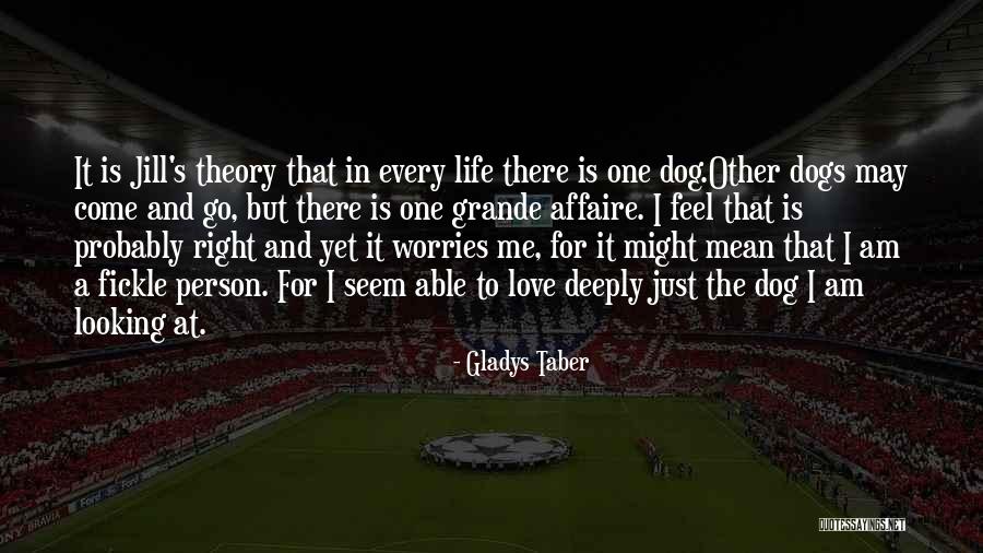 Life Is For Quotes By Gladys Taber