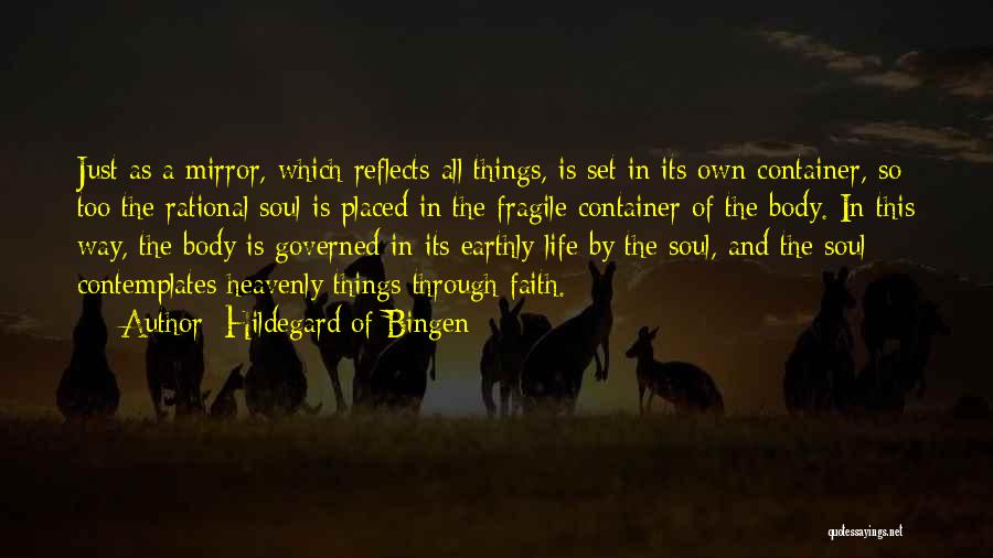Life Is Fragile Quotes By Hildegard Of Bingen
