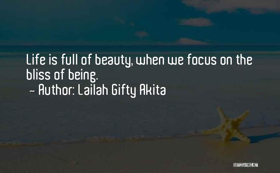 Life Is Full Of Beauty Quotes By Lailah Gifty Akita