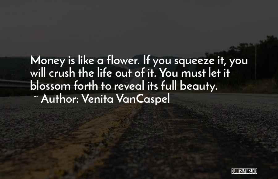 Life Is Full Of Beauty Quotes By Venita VanCaspel