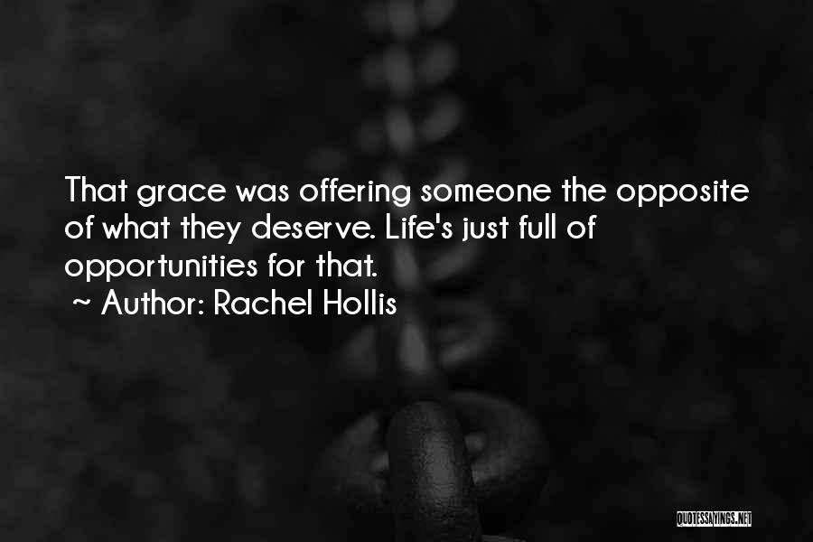 Life Is Full Of Opportunities Quotes By Rachel Hollis