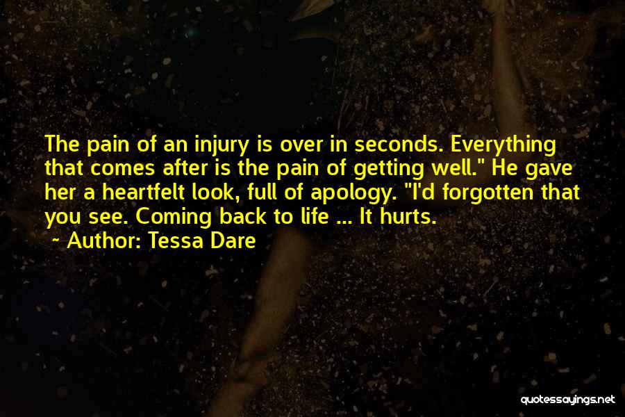 Life Is Full Of Pain Quotes By Tessa Dare