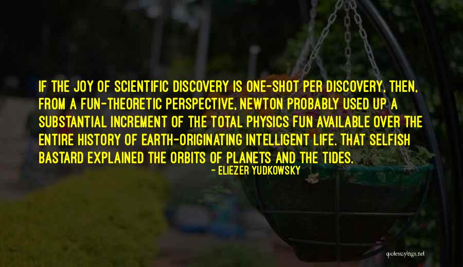 Life Is Fun Quotes By Eliezer Yudkowsky Life Is Fun Quotes By Eliezer Yudkowsky