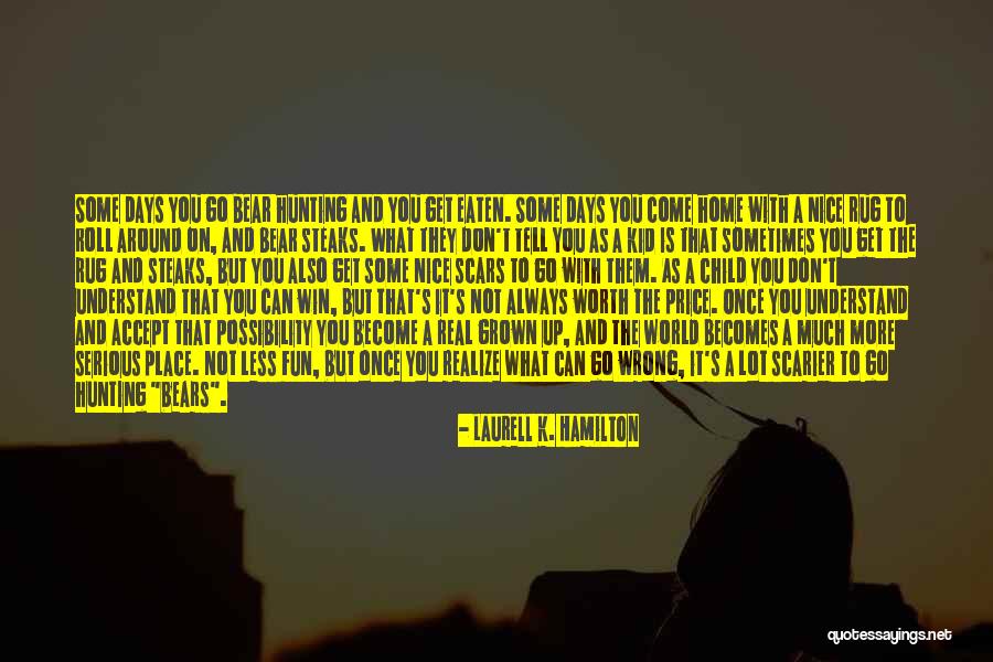 Life Is Fun With You Quotes By Laurell K. Hamilton Life Is Fun With You Quotes By Laurell K. Hamilton