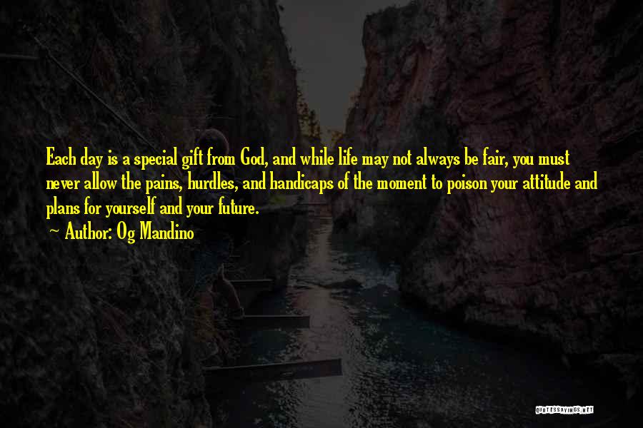 Life Is Gift Of God Quotes By Og Mandino