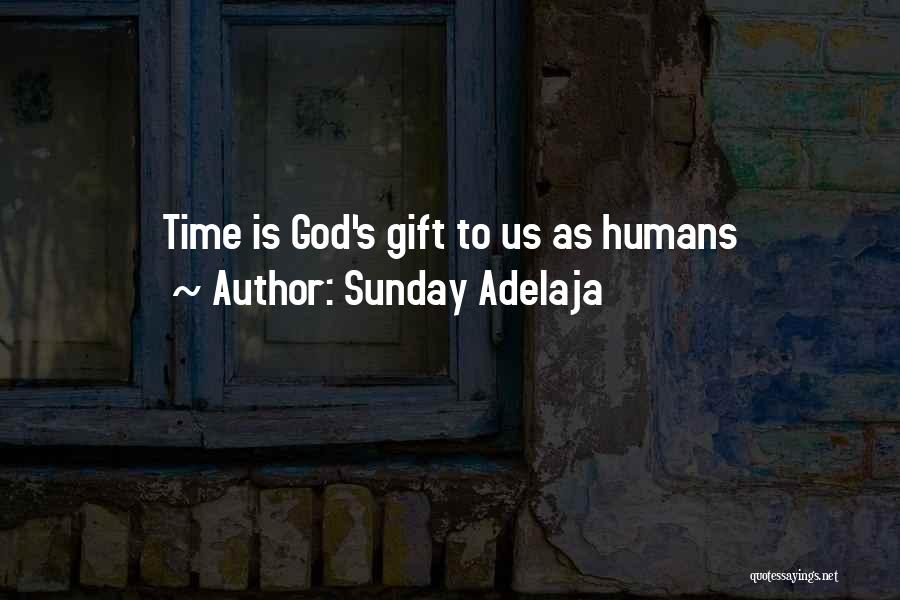 Life Is Gift Of God Quotes By Sunday Adelaja