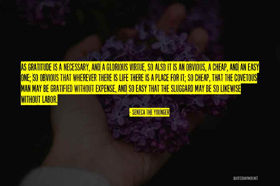 Life Is Glorious Quotes By Seneca The Younger Life Is Glorious Quotes By Seneca The Younger