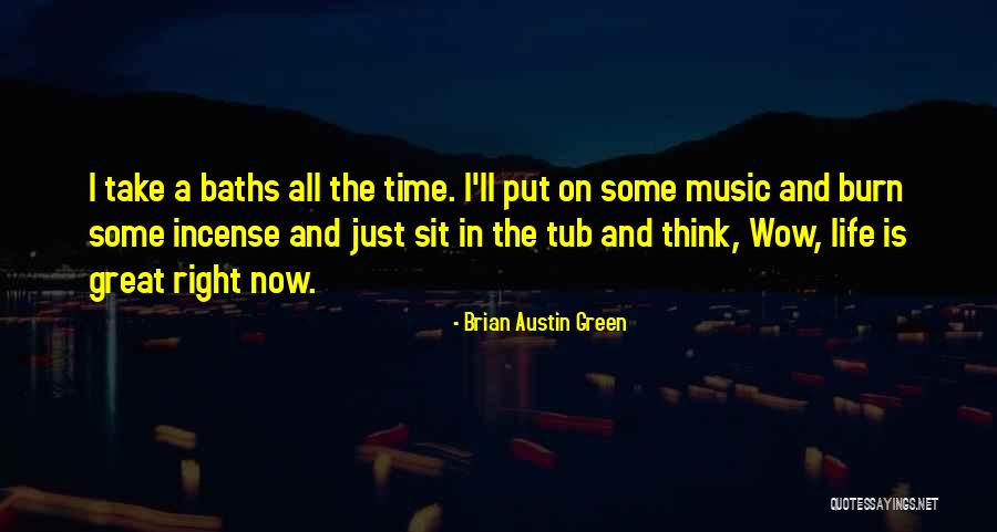 Life Is Great Right Now Quotes By Brian Austin Green Life Is Great Right Now Quotes By Brian Austin Green