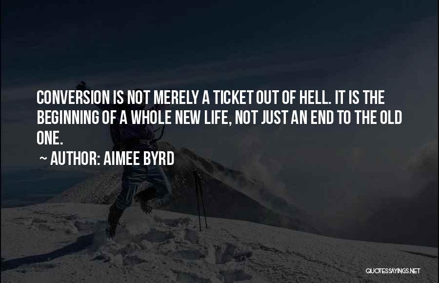 Life Is Hell Quotes By Aimee Byrd