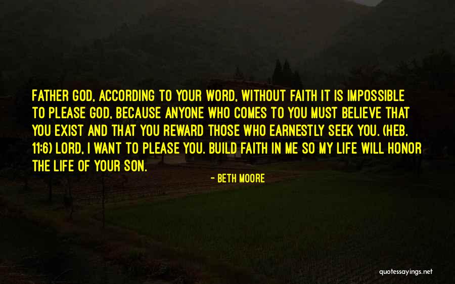 Life Is Impossible Without You Quotes By Beth Moore