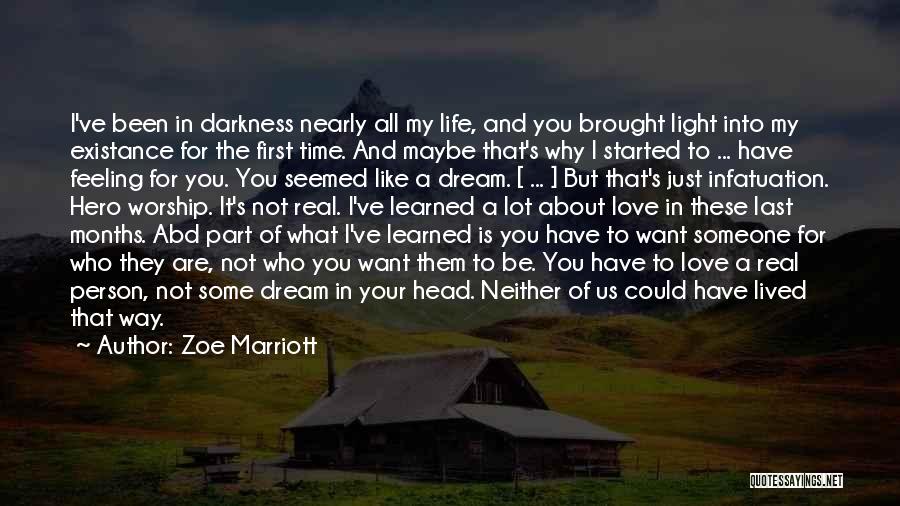 Life Is Just A Dream Quotes By Zoe Marriott