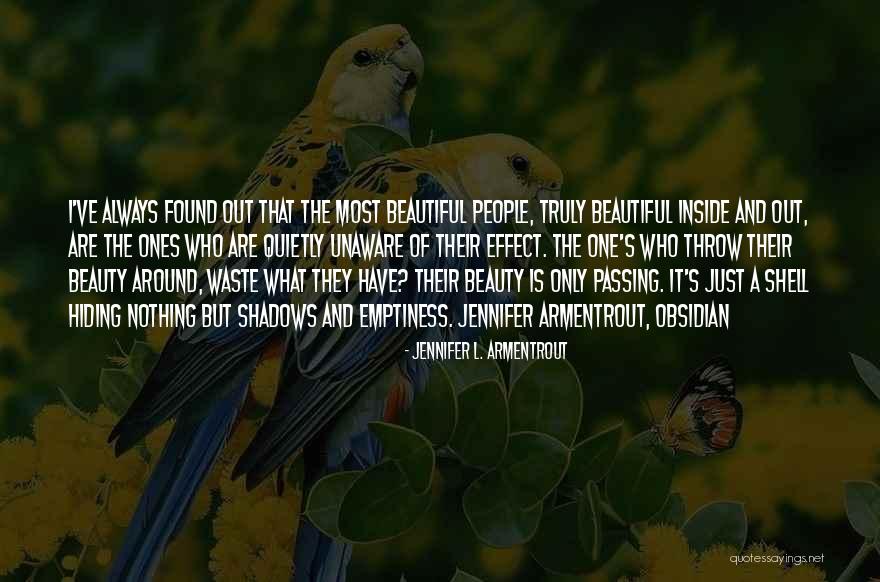 Life Is Just Beautiful Quotes By Jennifer L. Armentrout