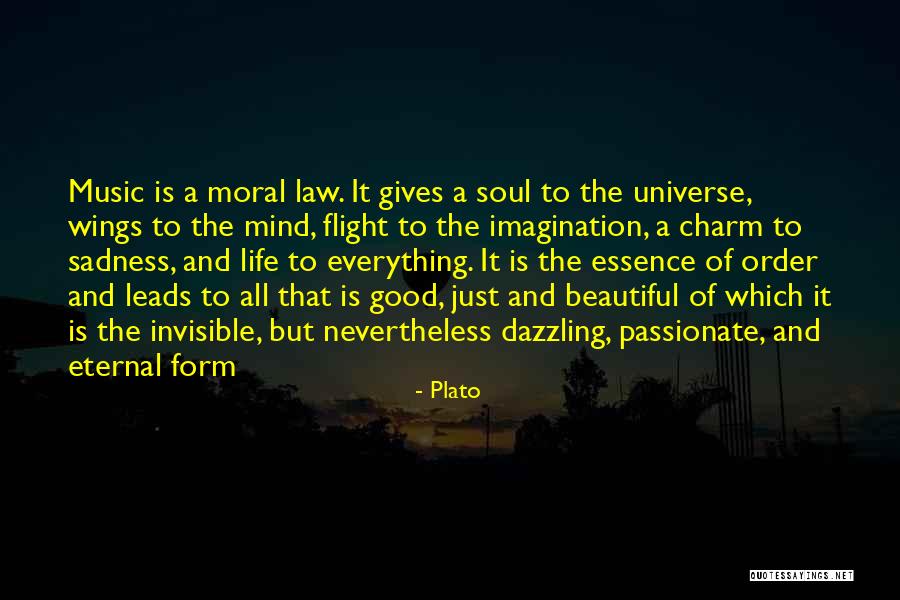 Life Is Just Beautiful Quotes By Plato