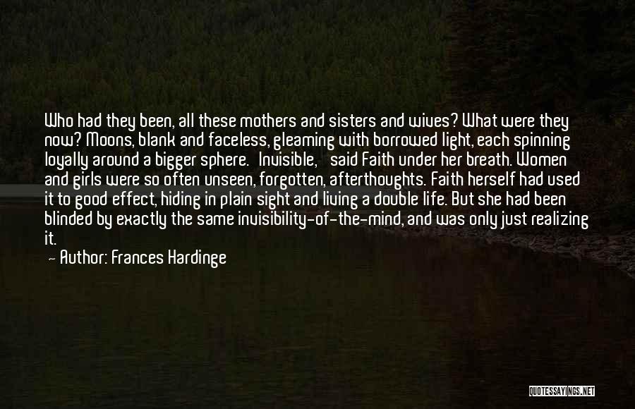 Life Is Just Borrowed Quotes By Frances Hardinge