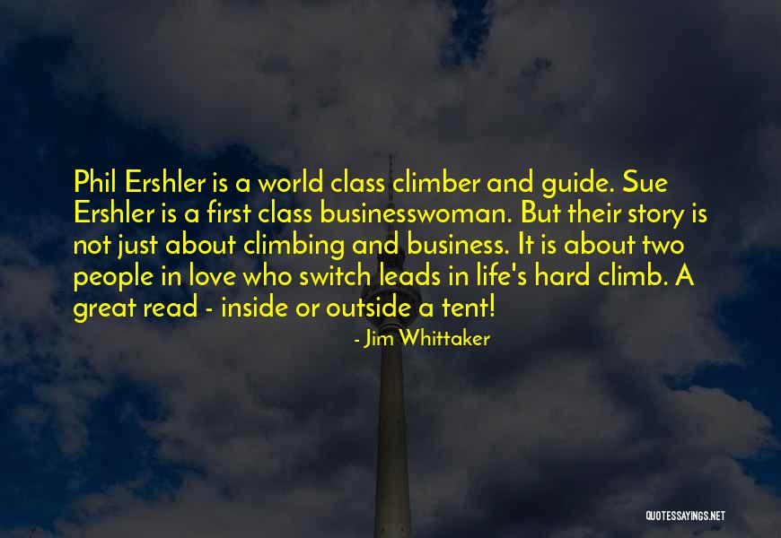 Life Is Just Hard Quotes By Jim Whittaker Life Is Just Hard Quotes By Jim Whittaker