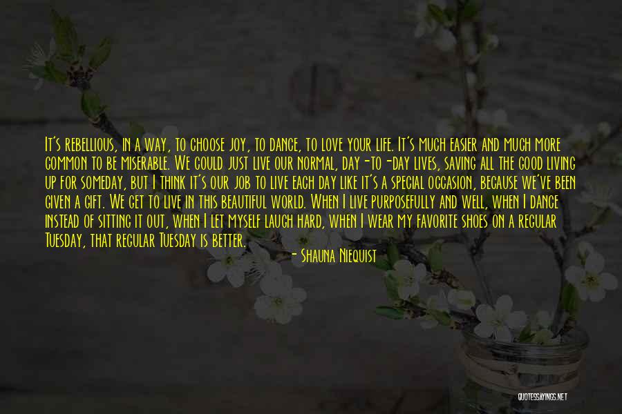 Life Is Just Hard Quotes By Shauna Niequist Life Is Just Hard Quotes By Shauna Niequist